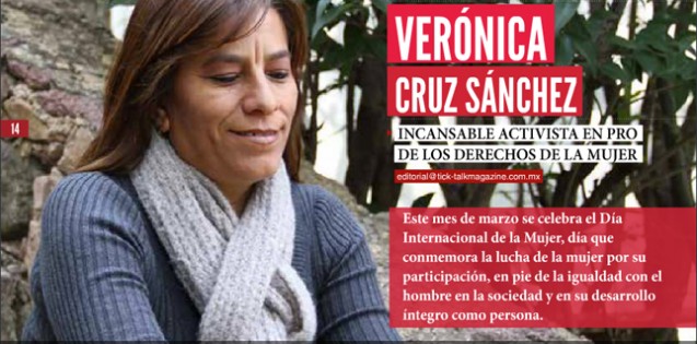 Verónica Cruz, incansable activista en Pro de los Derechos de las Mujeres